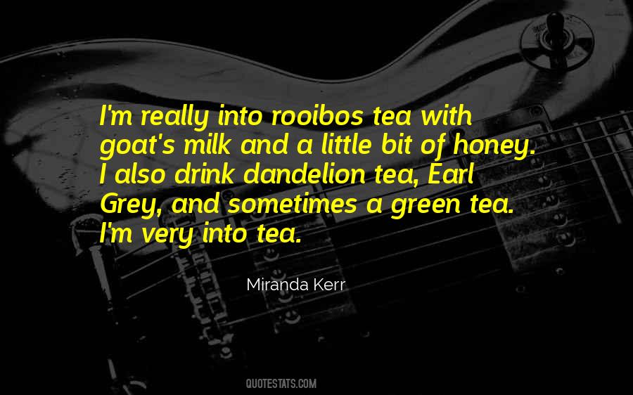 Quotes About Green Tea #1445686