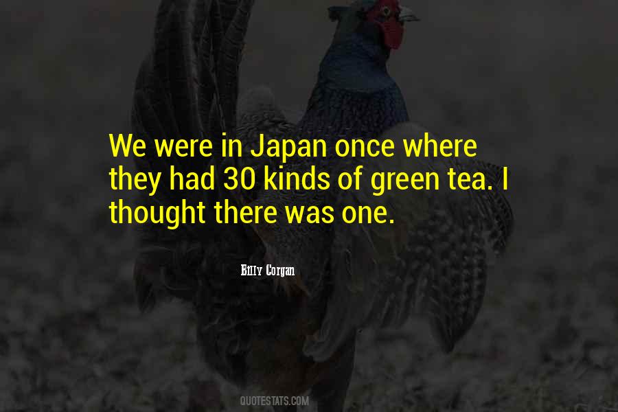 Quotes About Green Tea #1551572
