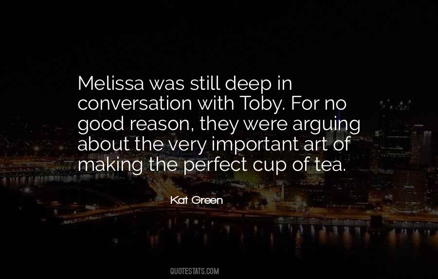 Quotes About Green Tea #1708229
