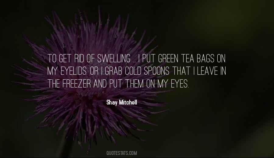Quotes About Green Tea #300743