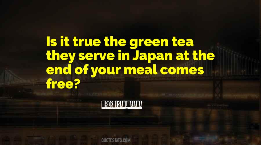 Quotes About Green Tea #632928