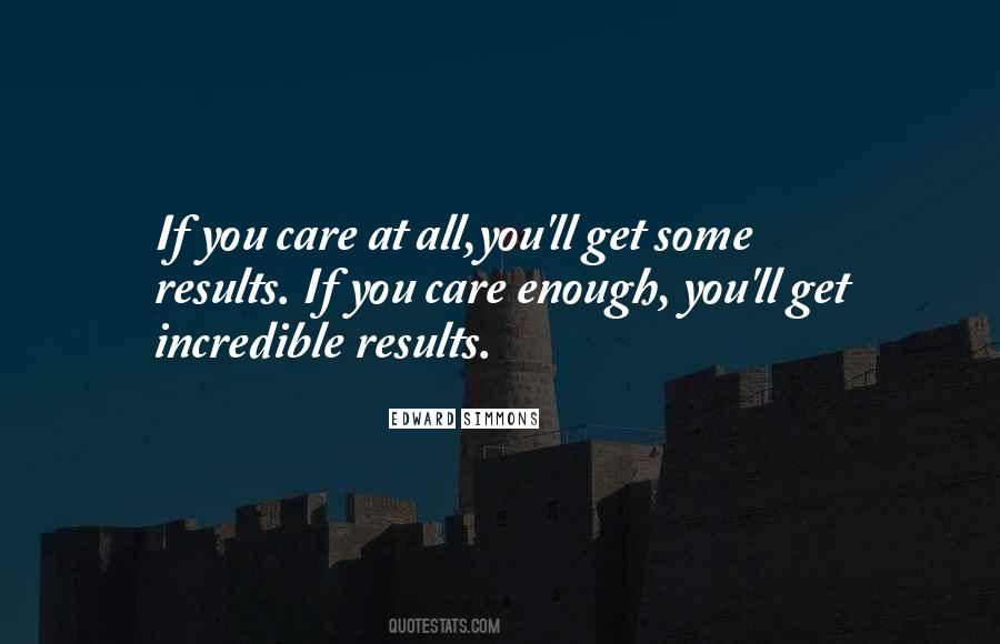Quotes About If You Care #120070