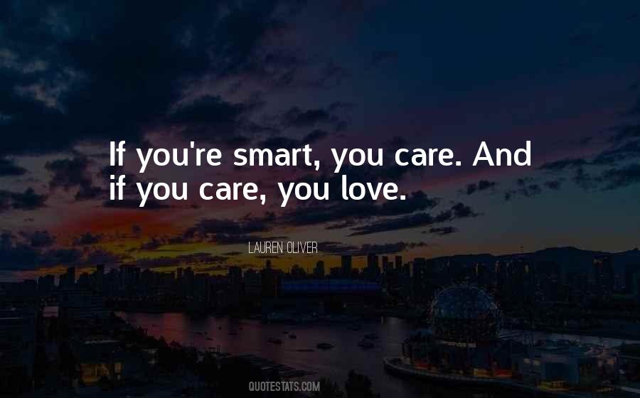 Quotes About If You Care #1241160