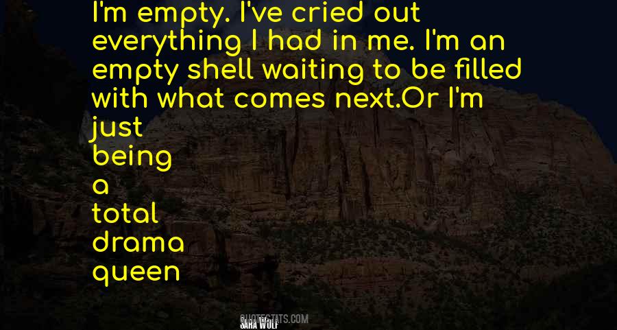 Waiting For My Queen Quotes #1733526