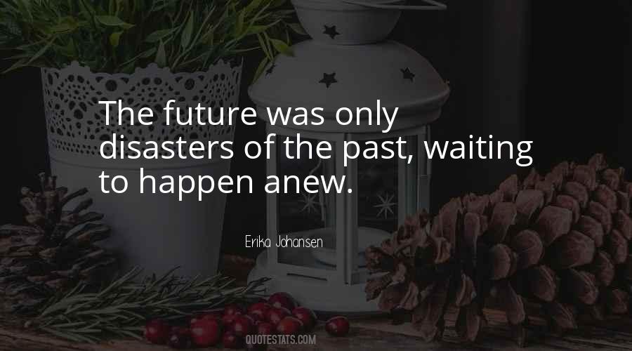 Waiting For My Queen Quotes #816107