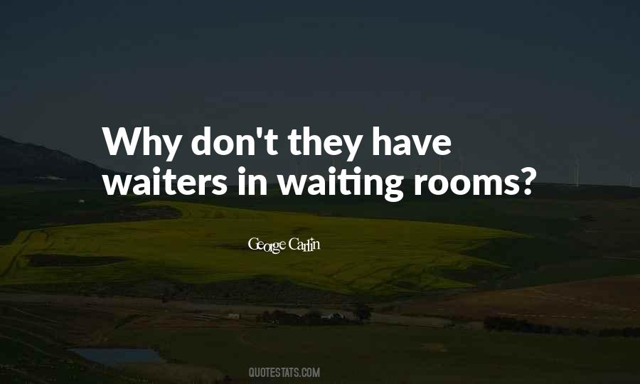 Waiting For Someone Funny Quotes #345724