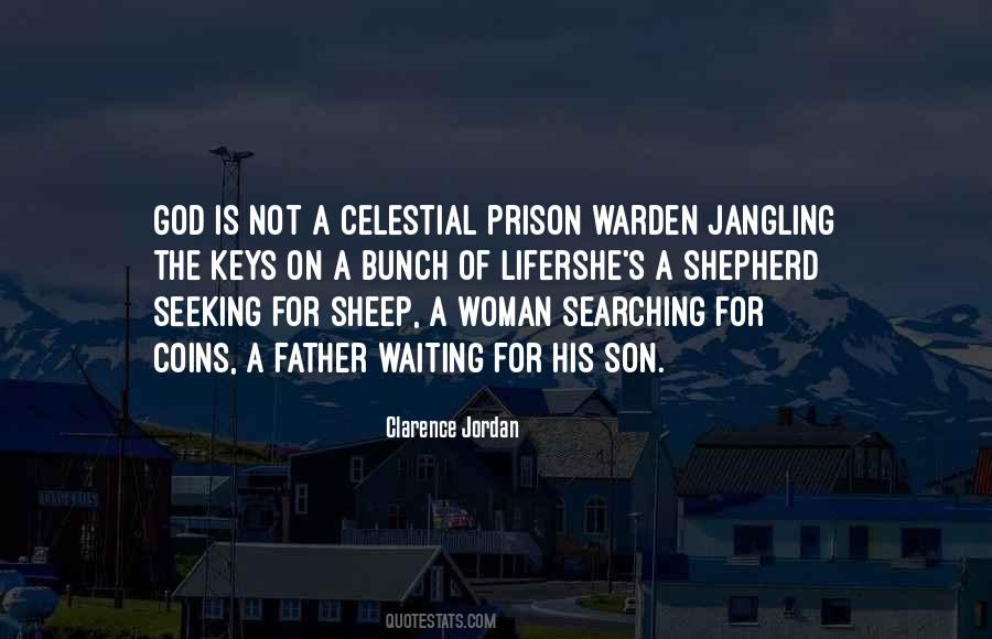 Waiting For Someone In Prison Quotes #1148273