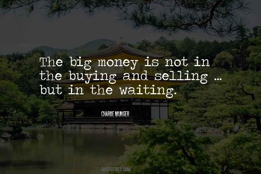 Waiting For Something Big Quotes #851084