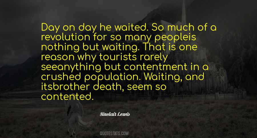 Waiting For That One Day Quotes #1097513