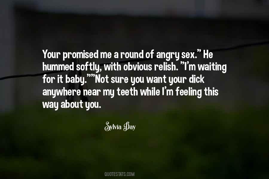 Waiting For That One Day Quotes #142474