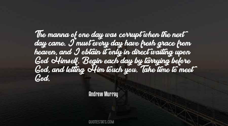 Waiting For That One Day Quotes #160678