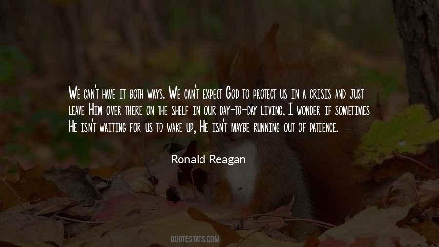 Waiting For That One Day Quotes #172716