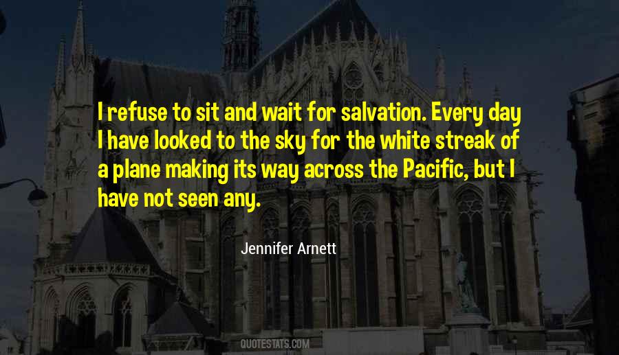 Waiting For That One Day Quotes #32011