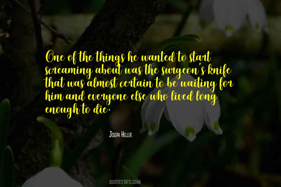 Waiting For Things Quotes #183781