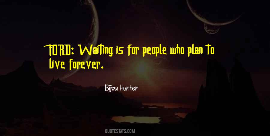 Waiting For You Forever Quotes #645452