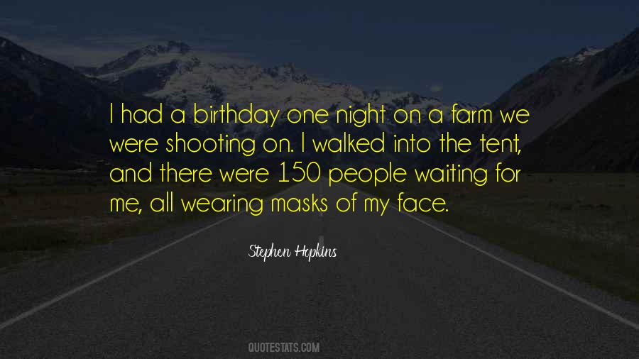 Waiting For Your Birthday Quotes #1832952