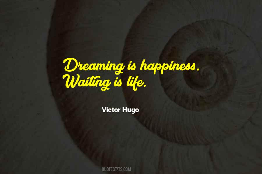 Waiting Happiness Quotes #1432844