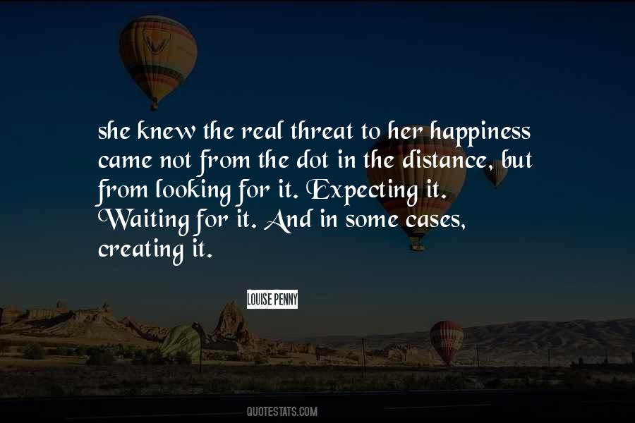 Waiting Happiness Quotes #1679385