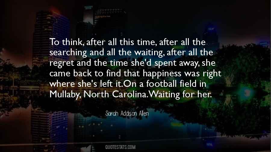 Waiting Happiness Quotes #1819961