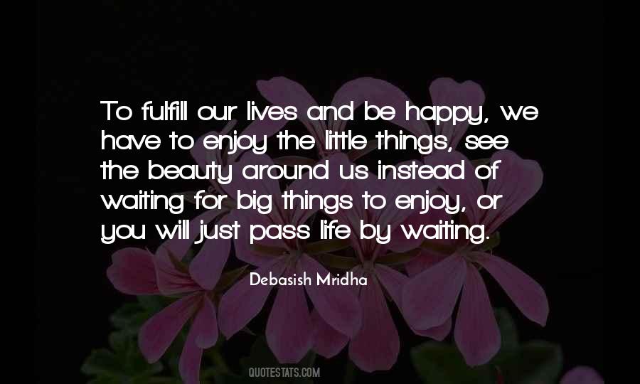 Waiting Happiness Quotes #894459