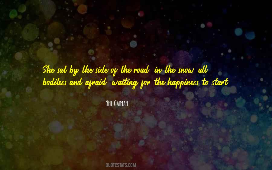 Waiting Happiness Quotes #924662