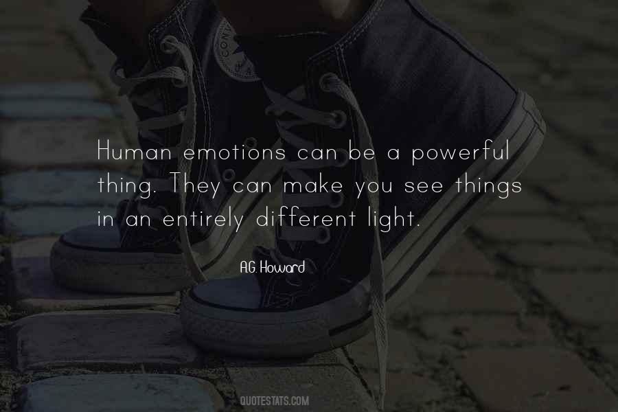 Quotes About Powerful Emotions #206710