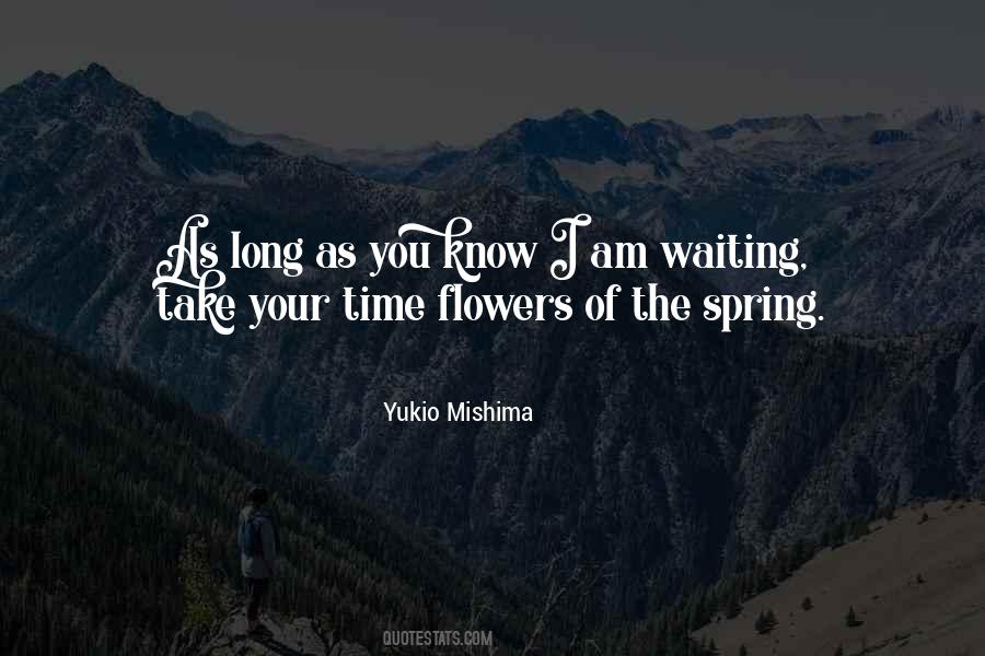 Waiting Long Time Quotes #1591707