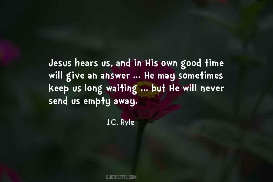 Waiting Long Time Quotes #319491