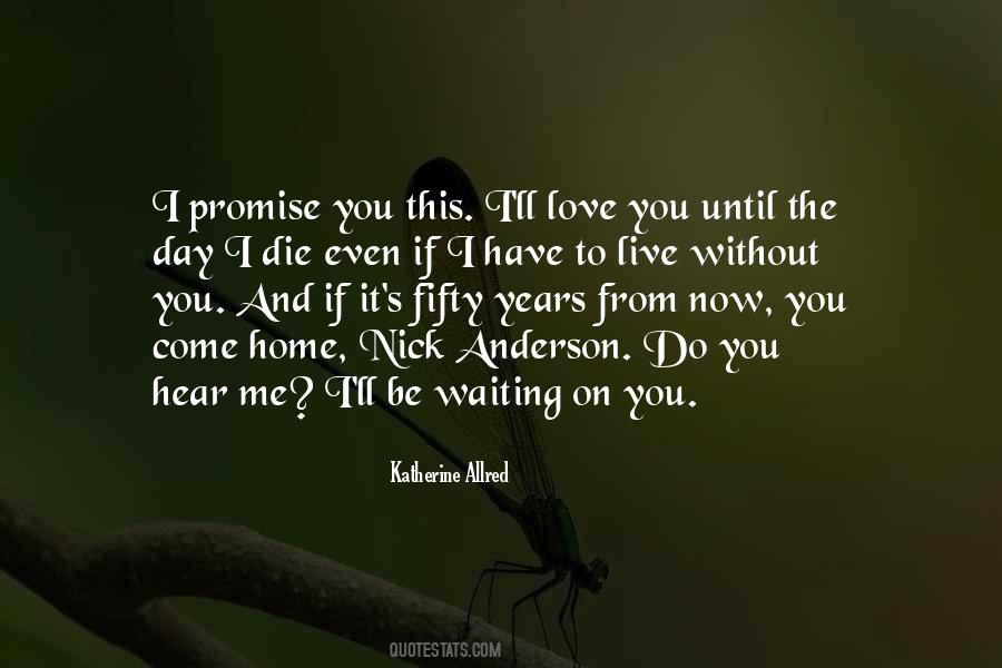 Waiting On You Quotes #1262875