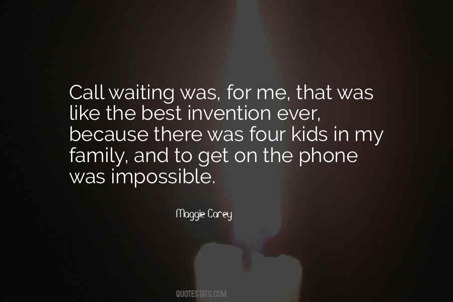 Waiting Phone Call Quotes #1682455