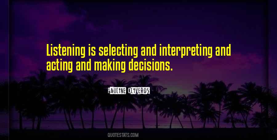 Quotes About Selecting #1514307