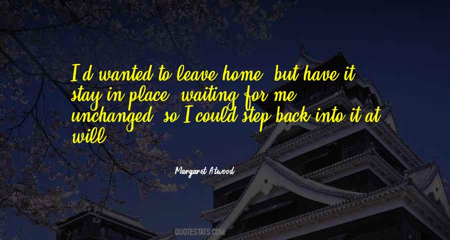 Waiting To Go Back Home Quotes #894107