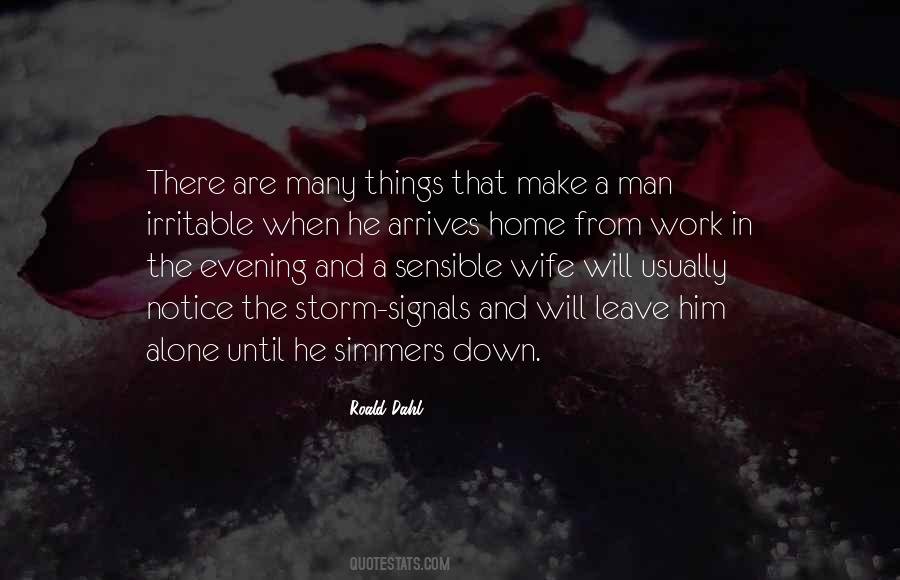 Quotes About Leave My Man Alone #1863199