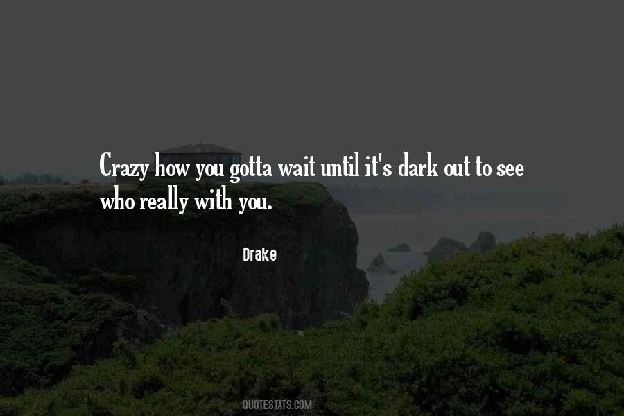 Waiting To See You Quotes #1364703