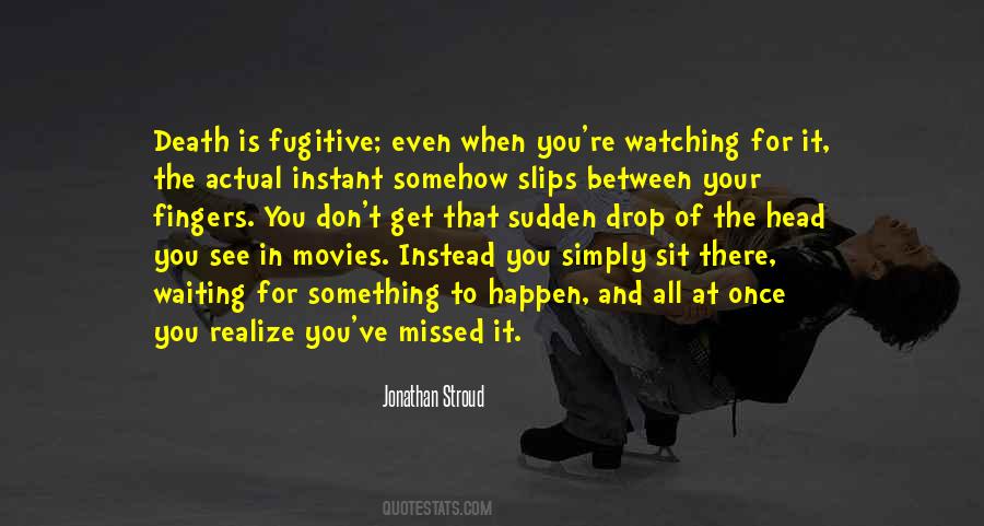 Waiting To See You Quotes #1527368