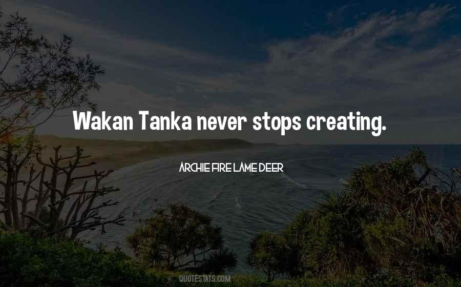 Wakan Tanka Quotes #600400