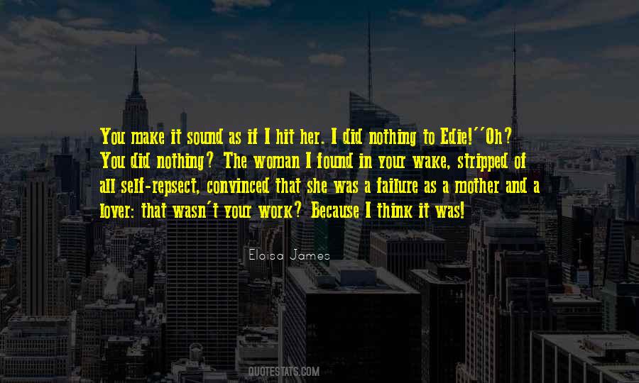 Wake Up And Go To Work Quotes #317528