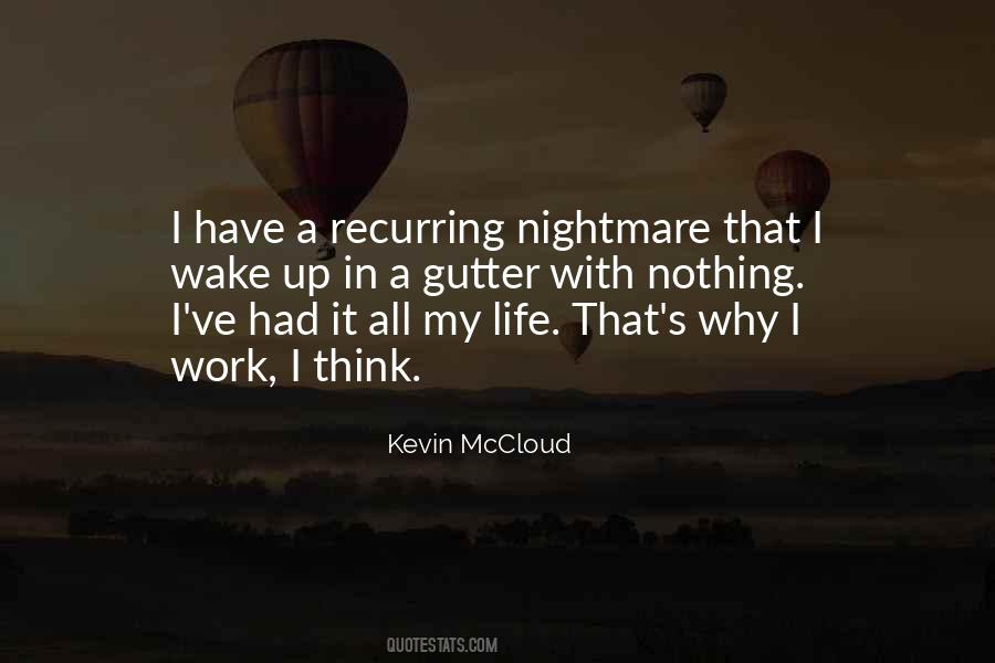 Wake Up And Go To Work Quotes #387689