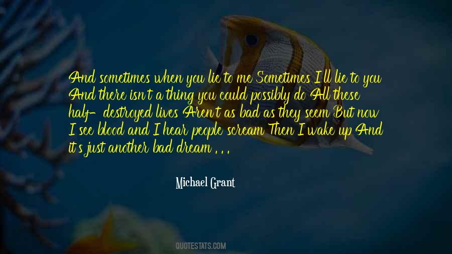 Wake Up And See Quotes #1548644