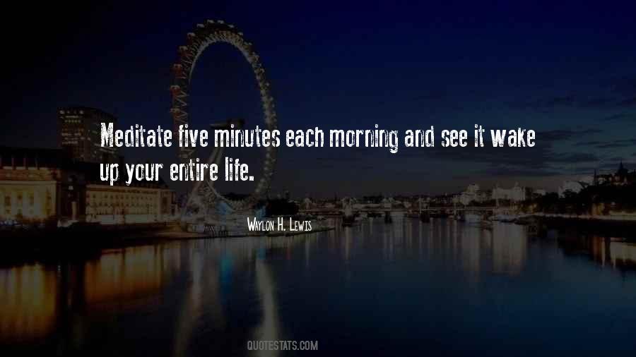Wake Up And See Quotes #304201