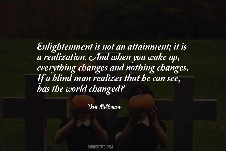 Wake Up And See Quotes #306135