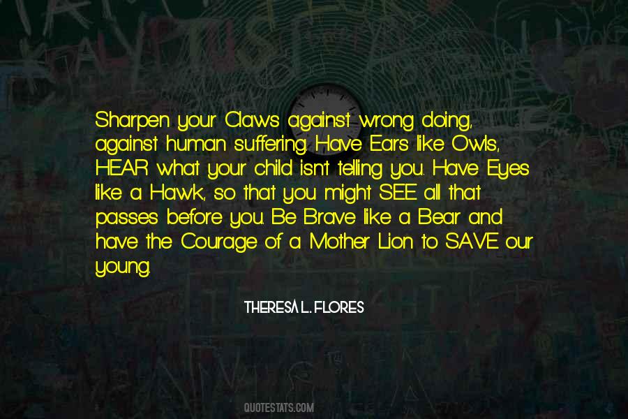 Wake Up And See Quotes #308656