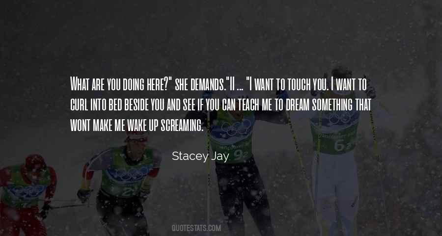 Wake Up And See Quotes #603817