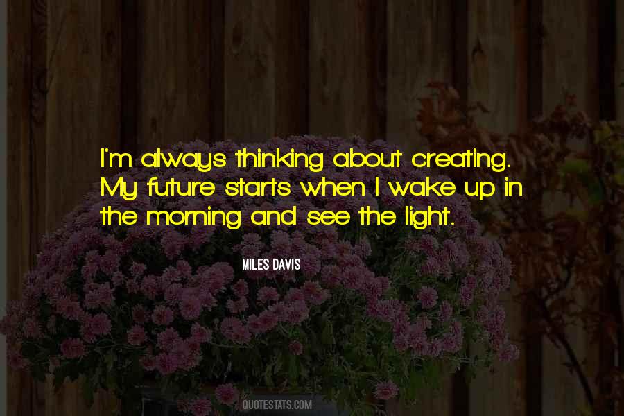 Wake Up And See Quotes #691458