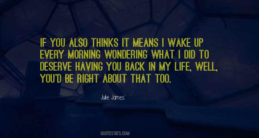Wake Up Every Morning Quotes #1363572