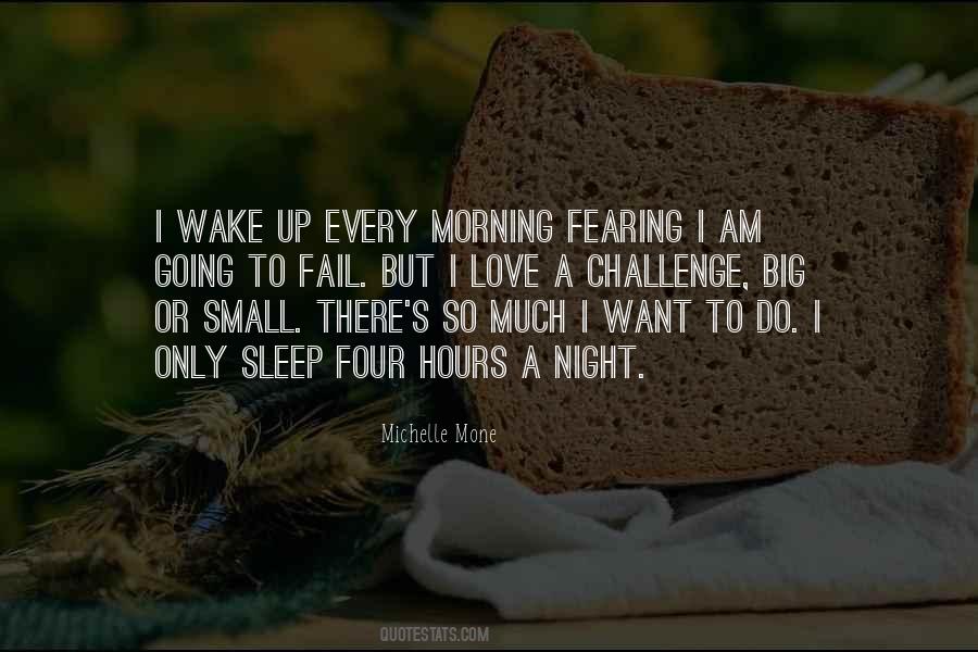 Wake Up Every Morning Quotes #442285