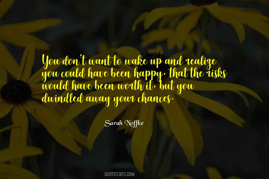 Wake Up Happy Quotes #1739455