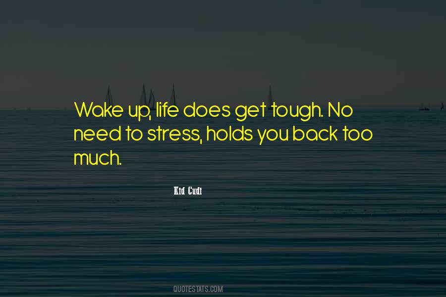 Wake Up Life Quotes #1205157