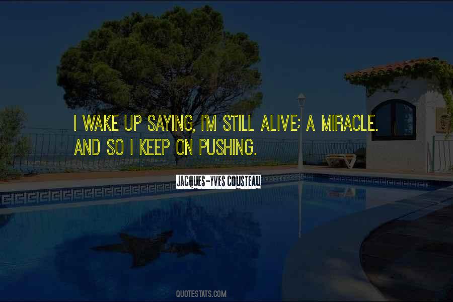 Wake Up Life Quotes #262533