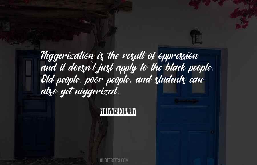 Quotes About The Oppression Of The Poor #713771
